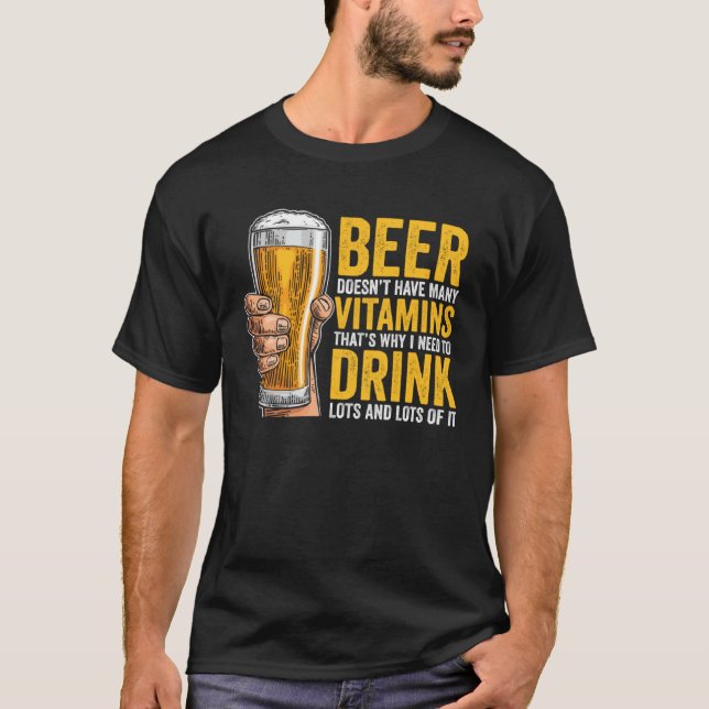 Bier hat nicht viele Vitamine T-Shirt (Vorderseite)
