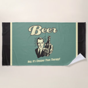 Bier: Hey, es ist billiger als Therapie Strandtuch