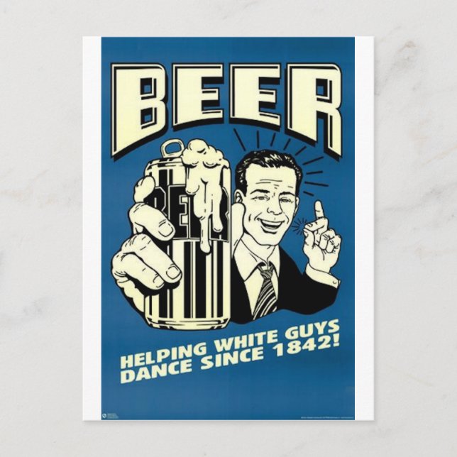 Bier hilft weißen Typ beim Tanzen Postkarte (Vorderseite)