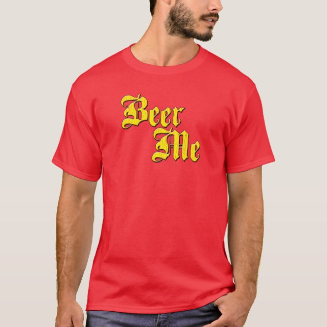 Bier ich lustiger T - Shirt (Vorderseite)