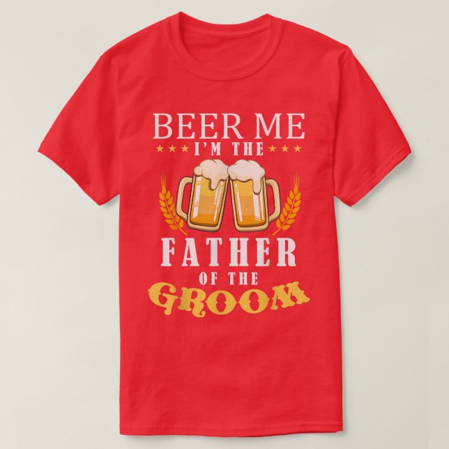 Bier ich Vater der Groom Drinking Team Hochzeit T-Shirt (Design vorne)