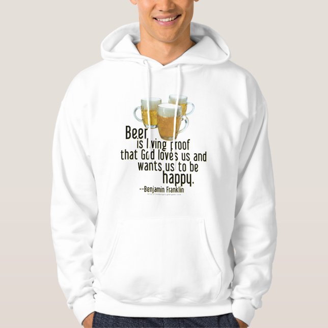 Bier ist Beweis (Franklin) Hoodie (Vorderseite)
