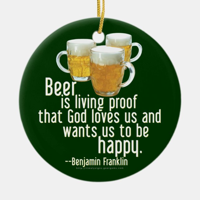 Bier ist Beweis (Franklin) Keramik Ornament (Vorne)