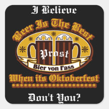 Bier ist das Beste, wenn sein Oktoberfest Prost