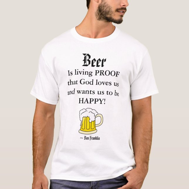 Bier, ist livin… T-Shirt (Vorderseite)