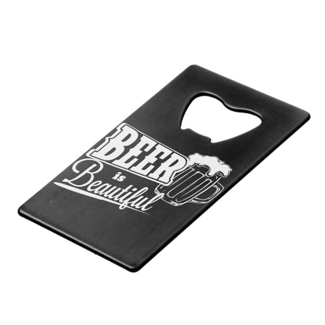 Bier ist schön kreditkarten flaschenöffner (Vorderseite Schrägansicht)