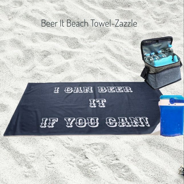 Bier it Beach Handtuch (Von Creator hochgeladen)