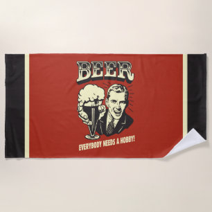 Bier: Jeder braucht einen Hobby Strandtuch