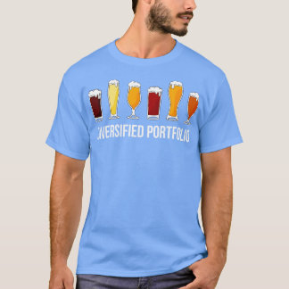 Bier Lover Diversifiziertes Portfolio I T-Shirt