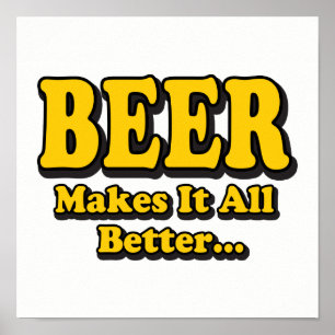 Bier macht es besser - Funny Beer Lovers Slogan Poster