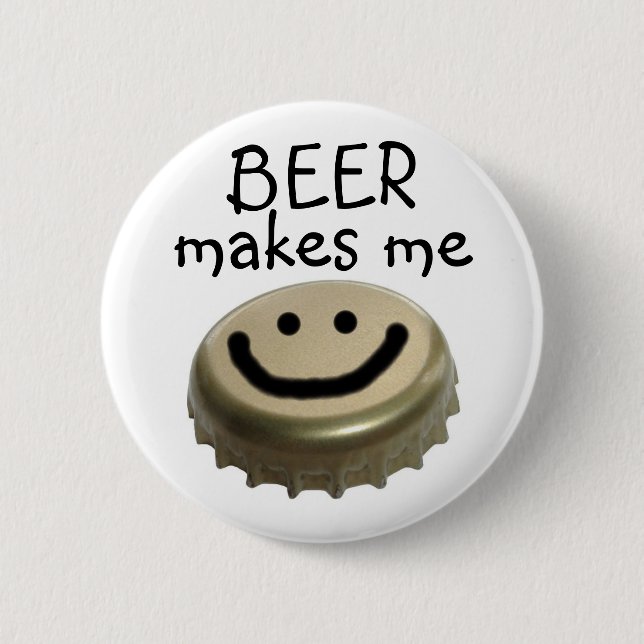 Bier macht mich GLÜCKLICH! Button (Vorderseite)