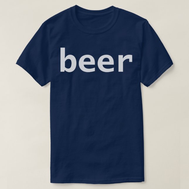 Bier Minimal Typografie Generic T-Shirt (Design vorne)