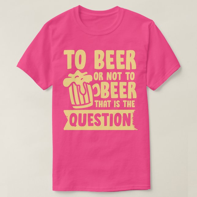 Bier oder nicht T-Shirt (Design vorne)