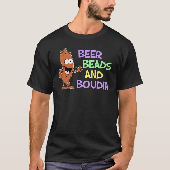 Bier-Perlen und Boudin Karneval-Shirt T-Shirt (Vorderseite)
