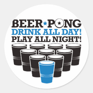 Bier Pong Getränk-den ganzen Tag Spiel-die ganze Runder Aufkleber