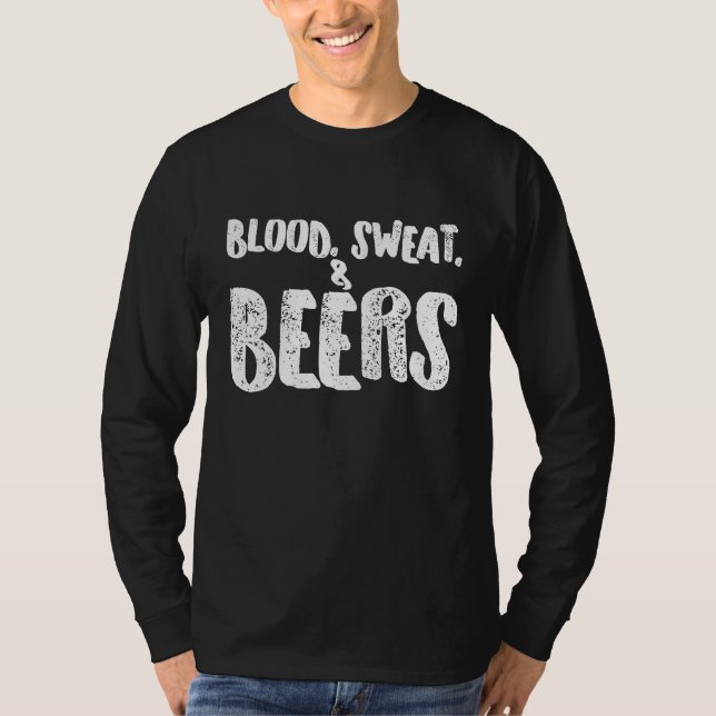 Bier Shirt Blut Schweiß und Bier (Vorderseite)