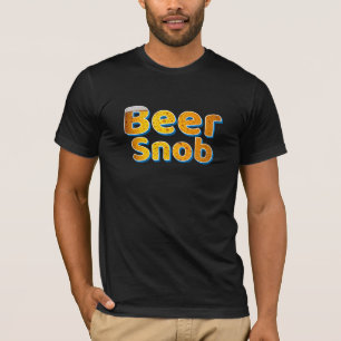 Bier-Snob-T - Shirt