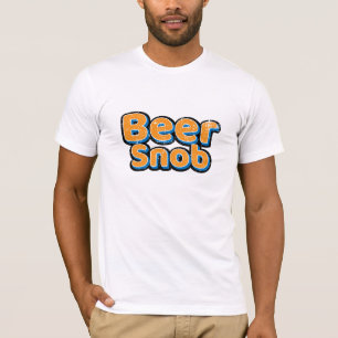 Bier Snob Vintager T - Shirt