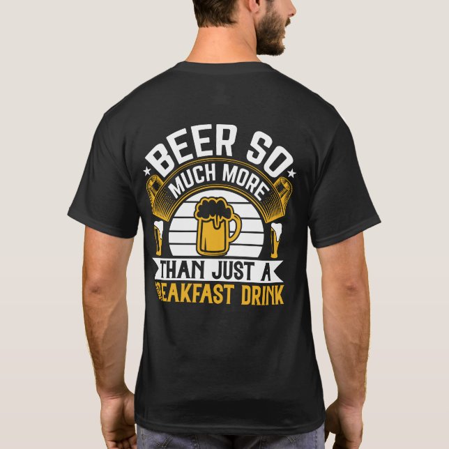 Bier so viel mehr als nur ein Frühstück trinken Sp T-Shirt (Rückseite)