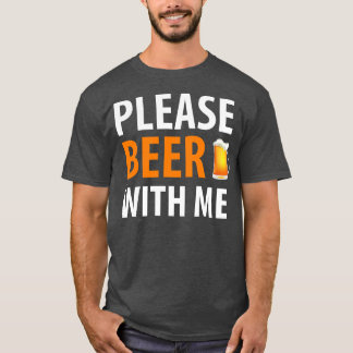 BIER SPASS BIER MIT MIR T-Shirt