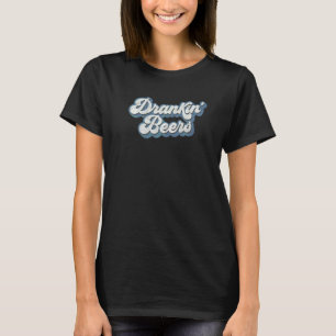 Bier trinken Retro 70er Bier trinkende Party  Sagt T-Shirt