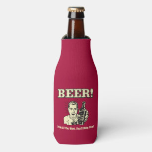Bier: Trinken Sie alle wollen sie macht Flaschenkühler