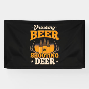 Bier trinken und Hirsch jagen Banner