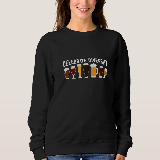 Bier trinkender Witz Vielfalt feiern Craft Beer  Sweatshirt (Vorderseite)