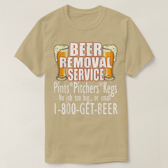 Bier-Umzugsservice Kein Job ist für große oder kle T-Shirt (Design vorne)