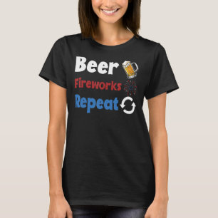 Bier und Feuerwerk wiederholen sich selbstständig T-Shirt