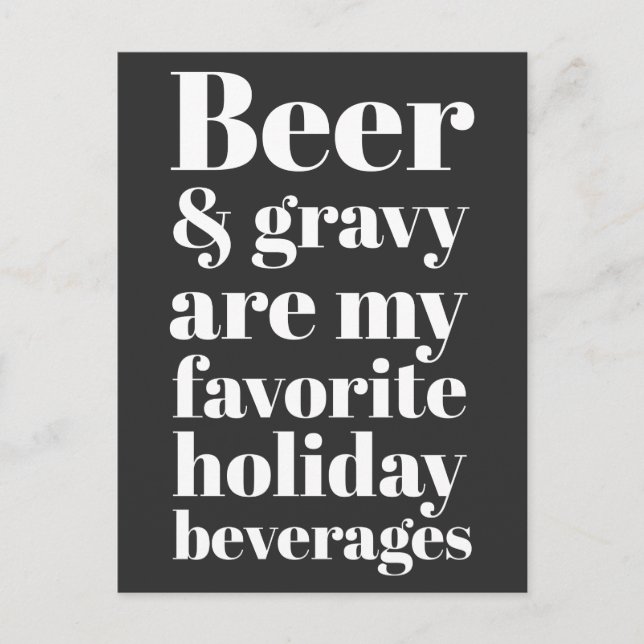 Bier und Gravy Funny Holiday Postkarte (Vorderseite)