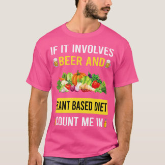 Bier und Pflanze auf der Grundlage der Ernährung V T-Shirt