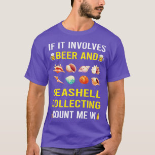 Bier und Seashell sammeln Seashells Sea Muschel S T-Shirt