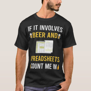 Bier und Tabellenkalkulation Tabellen T-Shirt