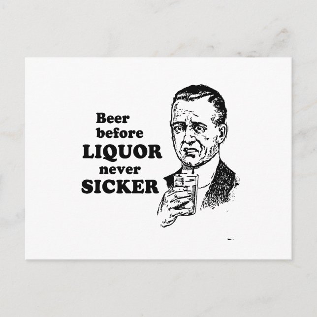 BIER VOR LIQUOR POSTKARTE (Vorderseite)