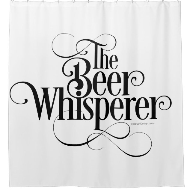 Bier Whisperer Duschvorhang (Vorderseite)
