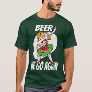 Bier Wir gehen wieder Booze München Dirndl Volksfe T-Shirt