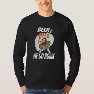 Bier Wir gehen wieder Booze München Dirndl Volksfe T-Shirt