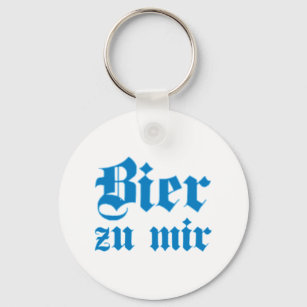 Bier zu mir bayrisch bayerisch Bayern bayerisch Schlüsselanhänger