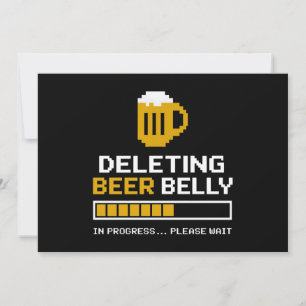 Bierbauch löschen Bitte Bar laden Einladung