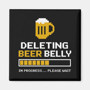 Bierbauch löschen Bitte Bar laden Magnet