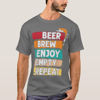 Bierbrauen geniessen leere Wiederholung von Homebr T-Shirt