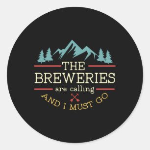 Bierbrauereien rufen an, und ich muss Bienen kaufe Runder Aufkleber