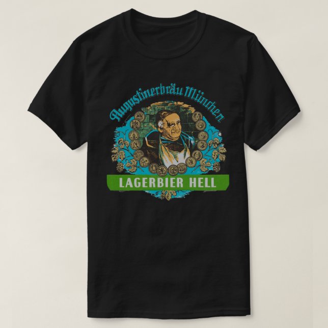 Bière Augustiner München... Lagerbier Hell T - Shi T-Shirt (Design vorne)