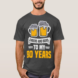 Biere bis 80 Jahre 80. Geburtstag T-Shirt