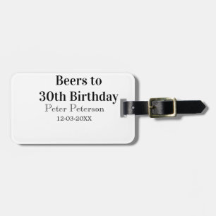 Biere zum 30. Geburtstag Name Datum Mann stilvollE Gepäckanhänger