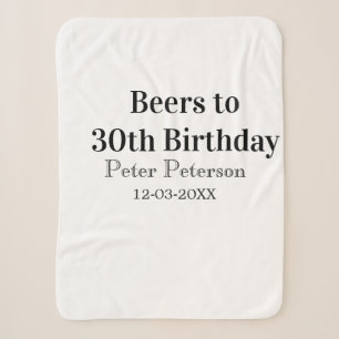 Biere zum 30. Geburtstag Name Datum Mann stilvollE Sherpadecke