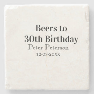 Biere zum 30. Geburtstag Name Datum Mann stilvollE Steinuntersetzer