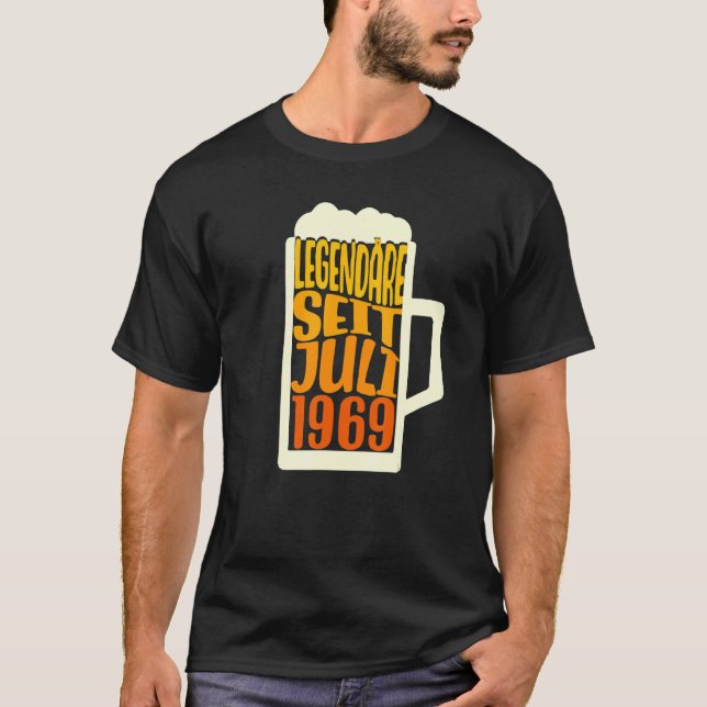Bierlegende seit Juli 1969 T-Shirt (Vorderseite)