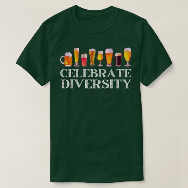 Bierliebhaber bezaubern Celebrate Diversity Distan T-Shirt (Design vorne)